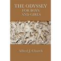 The Odyssey for Boys and Girls