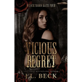 Vicious Regret