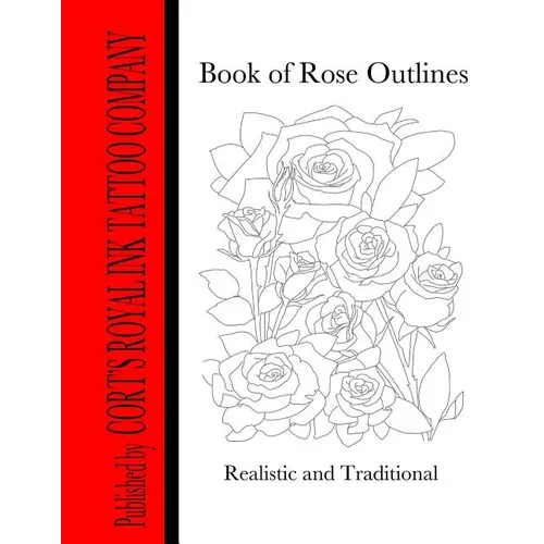 Book of Rose Outlines: Book of rose outlines coloring book