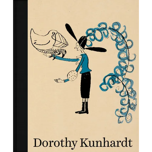 Dorothy Kunhardt: Collected Works
