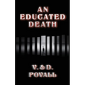 An Educated Death