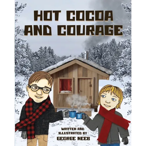 Hot Cocoa and Courage