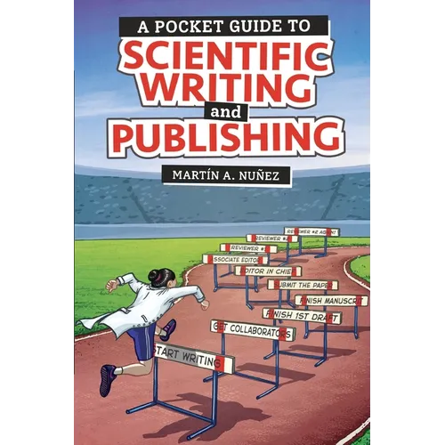 A Pocket Guide to Scientific Writing and Publishing