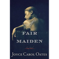 A Fair Maiden