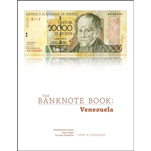 The Banknote Book: Venezuela