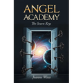 Angel Academy: The Seven Keys