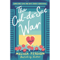 The Cul-De-Sac War: A Small-Town Enemies-To-Lovers Rom-Com