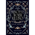 A Princess Worth Killing