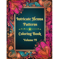 Intricate Henna Patterns: Coloring Book: Volume II