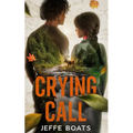 Crying Call