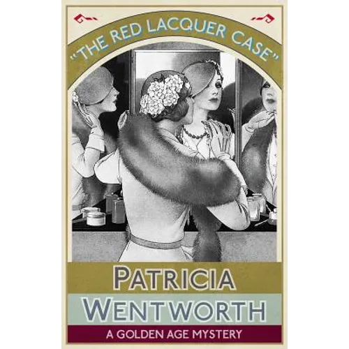 The Red Lacquer Case: A Golden Age Mystery