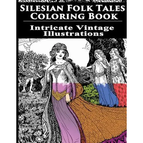 Silesian Folk Tales Coloring Book: Intricate Vintage Illustrations
