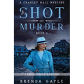 A Shot of Murder: Large Print