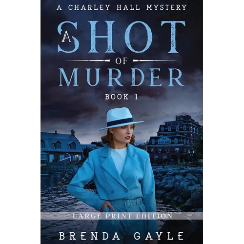 A Shot of Murder: Large Print