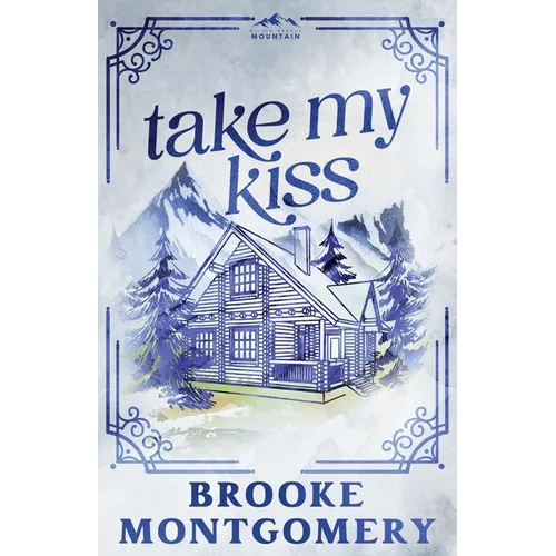Take My Kiss (Alternate Special Edition Cover)