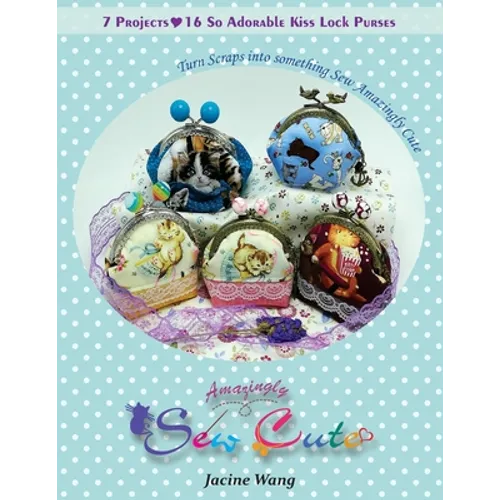 Sew Amazingly Cute: Turn Scraps into something Sew Amazingly Cute