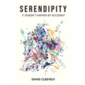 Serendipity: It Doesn't Happen by Accident