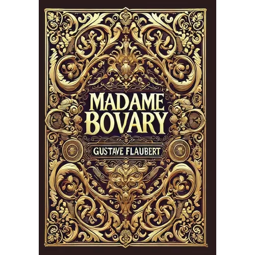 Madame Bovary (Collector's Edition) (Laminated Hardback with Jacket)