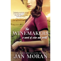 The Winemakers: A Novel of Wine and Secrets