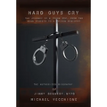Hard Guys Cry
