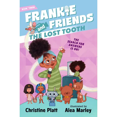 Frankie and Friends: The Lost Tooth