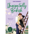 Unexpectedly Bookish: Dyslexia-Friendly Edition