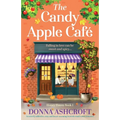 The Candy Apple Café: An utterly addictive, cozy and heart-warming Scottish small-town romance