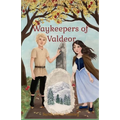 Waykeepers of Valdeor