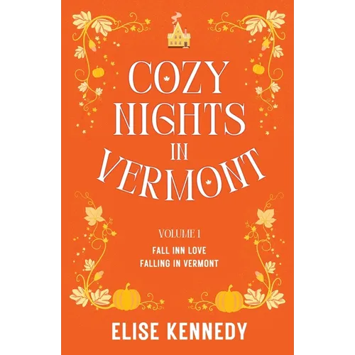 Cozy Nights in Vermont - Volume 1