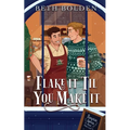 Flake It Til You Make It (Special Edition)