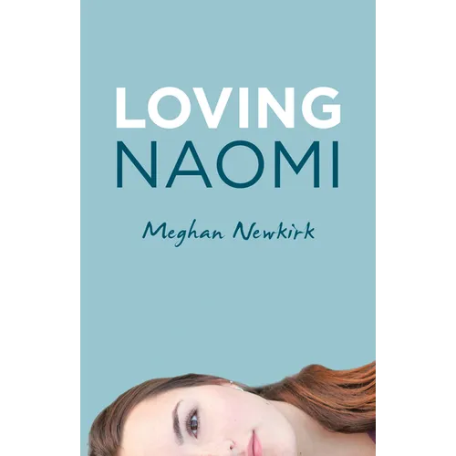 Loving Naomi