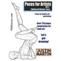 Poses for Artists Volume 3 - Fighting and Various Poses: An essential reference for figure drawing and the human form