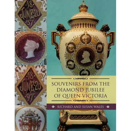 Souvenirs from the Diamond Jubilee of Queen Victoria