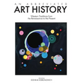An Abbreviated Art History: Western Traditions from the Renaissance to the Present