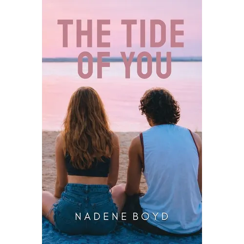 The Tide of You