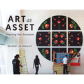 Art as Asset: Preserving Your Investment