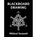Blackboard Drawing (Yesterday's Classics)
