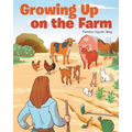 Growing Up on the Farm