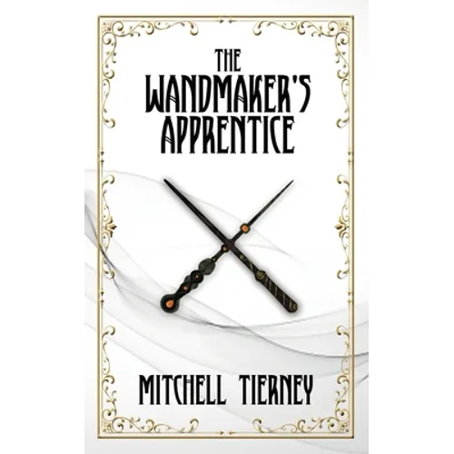 The Wandmaker's Apprentice
