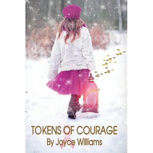 Tokens of Courage