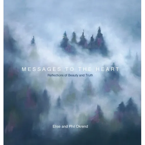 Messages To The Heart II