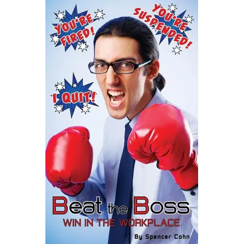 Beat the Boss: Win in the Workplace