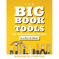 Big Book of Tools for Collaborative Teams in a PLC at Work(r): (An Explicitly Structured Guide for Team Learning and Implementing Collaborative PLC St