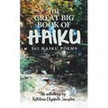 The Great Big Book of Haiku: 365 Haiku Poems