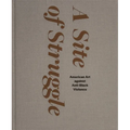 A Site of Struggle: American Art Against Anti-Black Violence