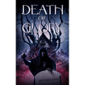 Death or Glory