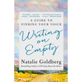 Writing on Empty: A Guide to Finding Your Voice