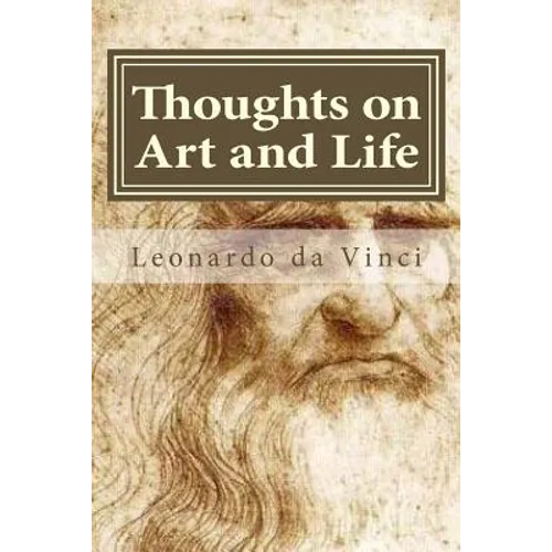 Thoughts on Art and Life