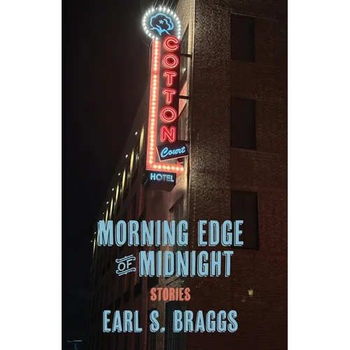 Morning Edge of Midnight: Stories
