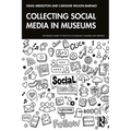 Collecting Social Media in Museums